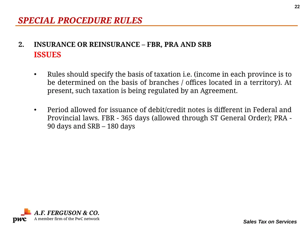 SALES TAX ON SERVICES Presentation By MR. ASIF - slide 22 of 38