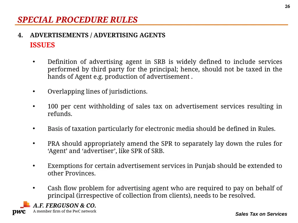 SALES TAX ON SERVICES Presentation By MR. ASIF - slide 26 of 38