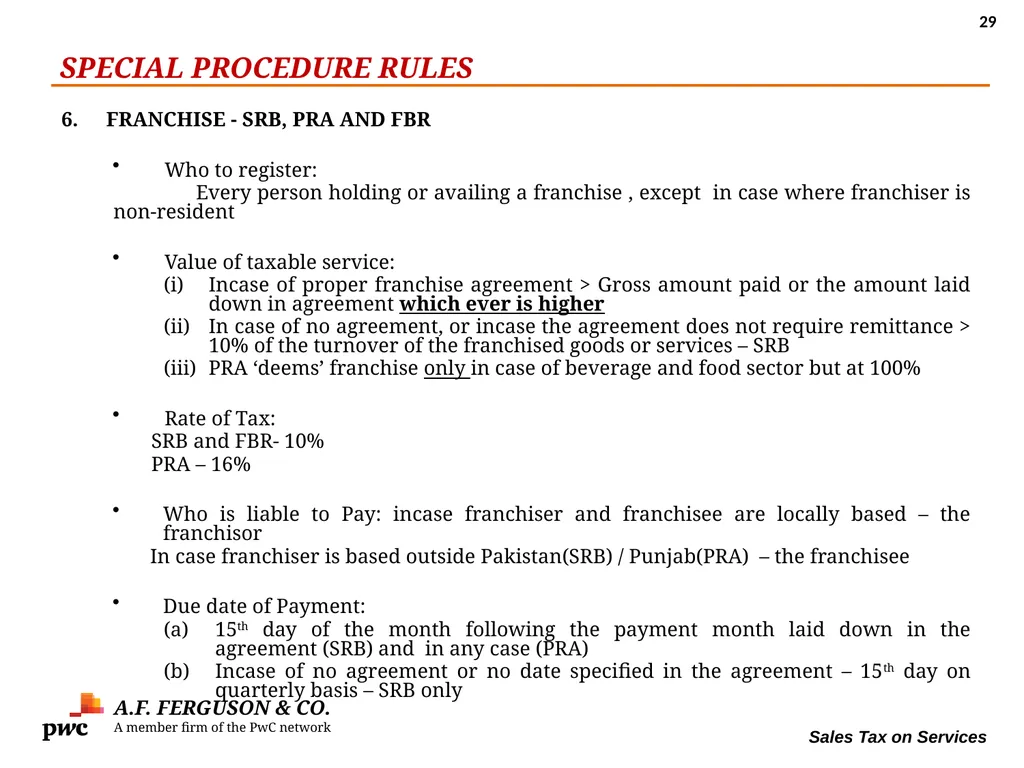 SALES TAX ON SERVICES Presentation By MR. ASIF - slide 29 of 38