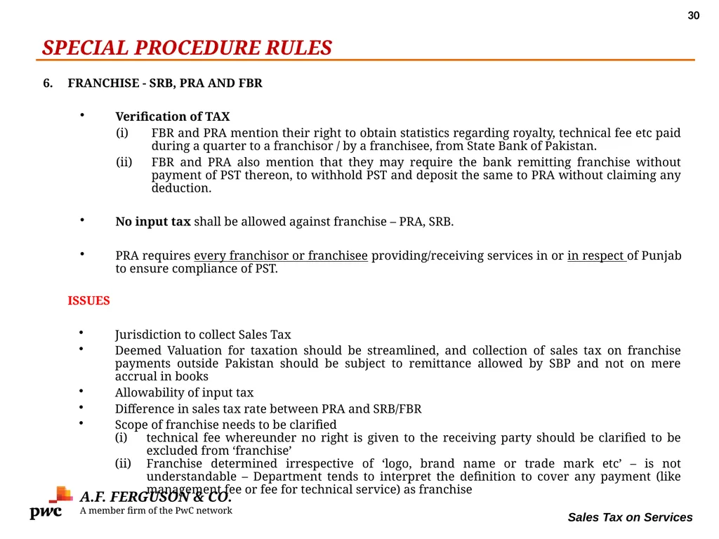SALES TAX ON SERVICES Presentation By MR. ASIF - slide 30 of 38