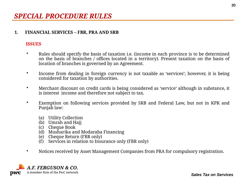 SALES TAX ON SERVICES Presentation By MR. ASIF - slide 20 of 38