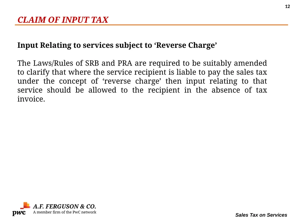 SALES TAX ON SERVICES Presentation By MR. ASIF - slide 12 of 38