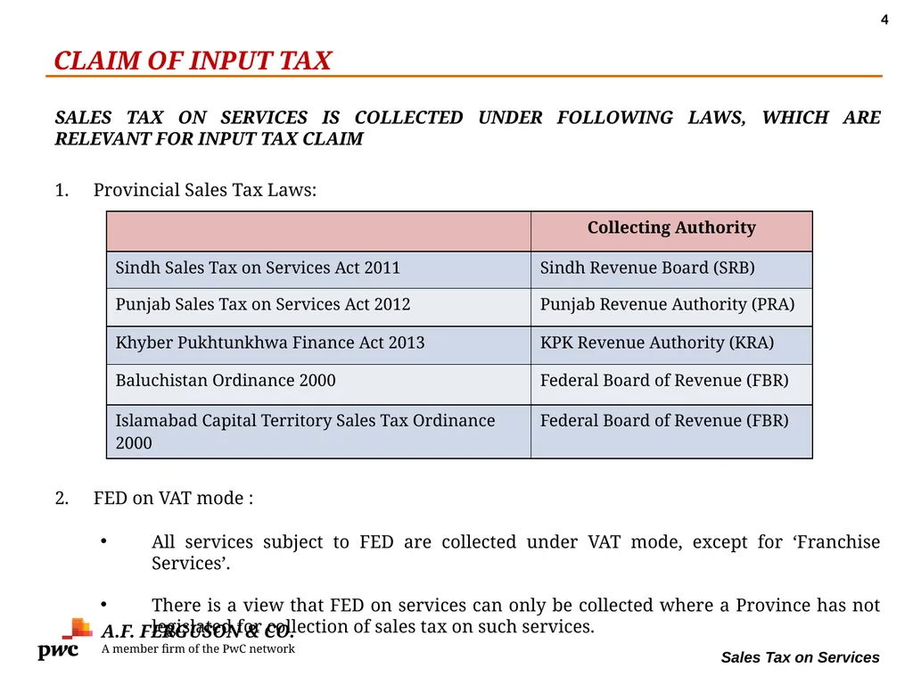 SALES TAX ON SERVICES Presentation By MR. ASIF - slide 4 of 38
