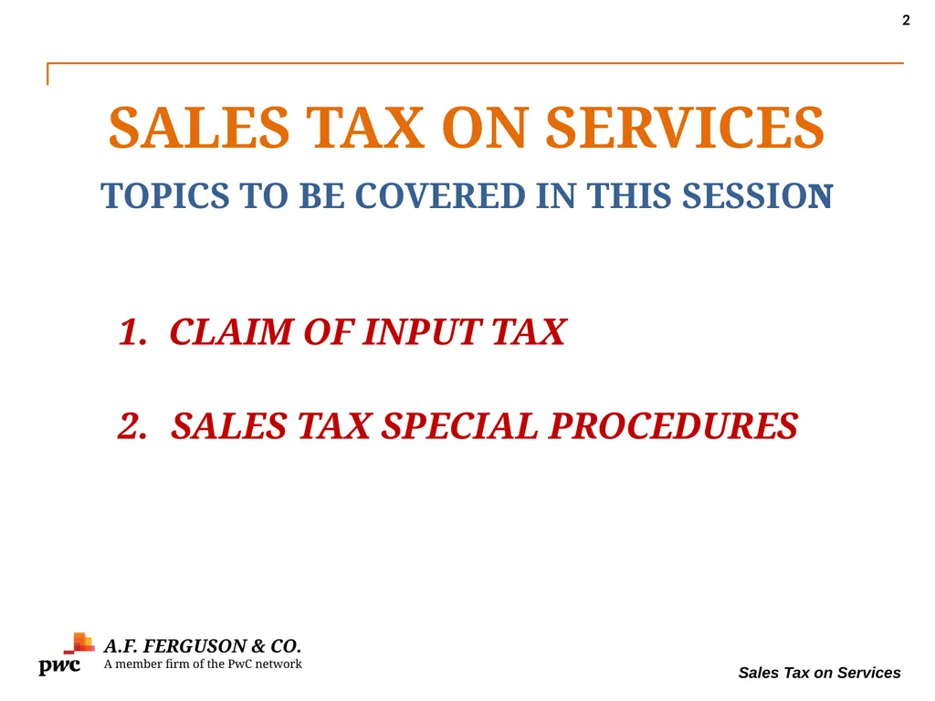 SALES TAX ON SERVICES Presentation By MR. ASIF - slide 2 of 38