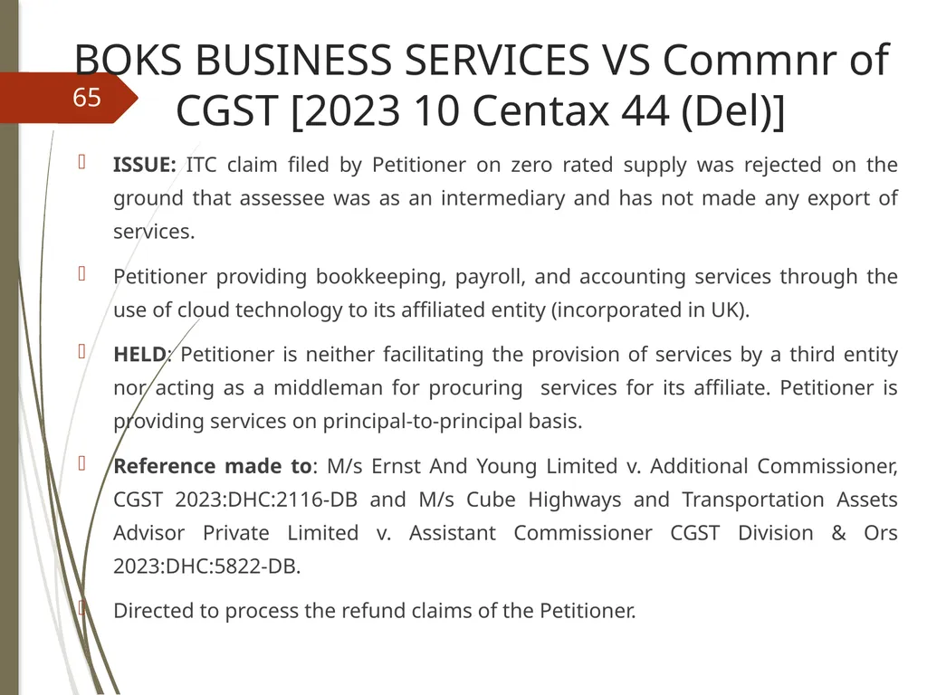 CONTROVERSIES UNDER GST V. Raghuraman Senior - slide 65 of 93