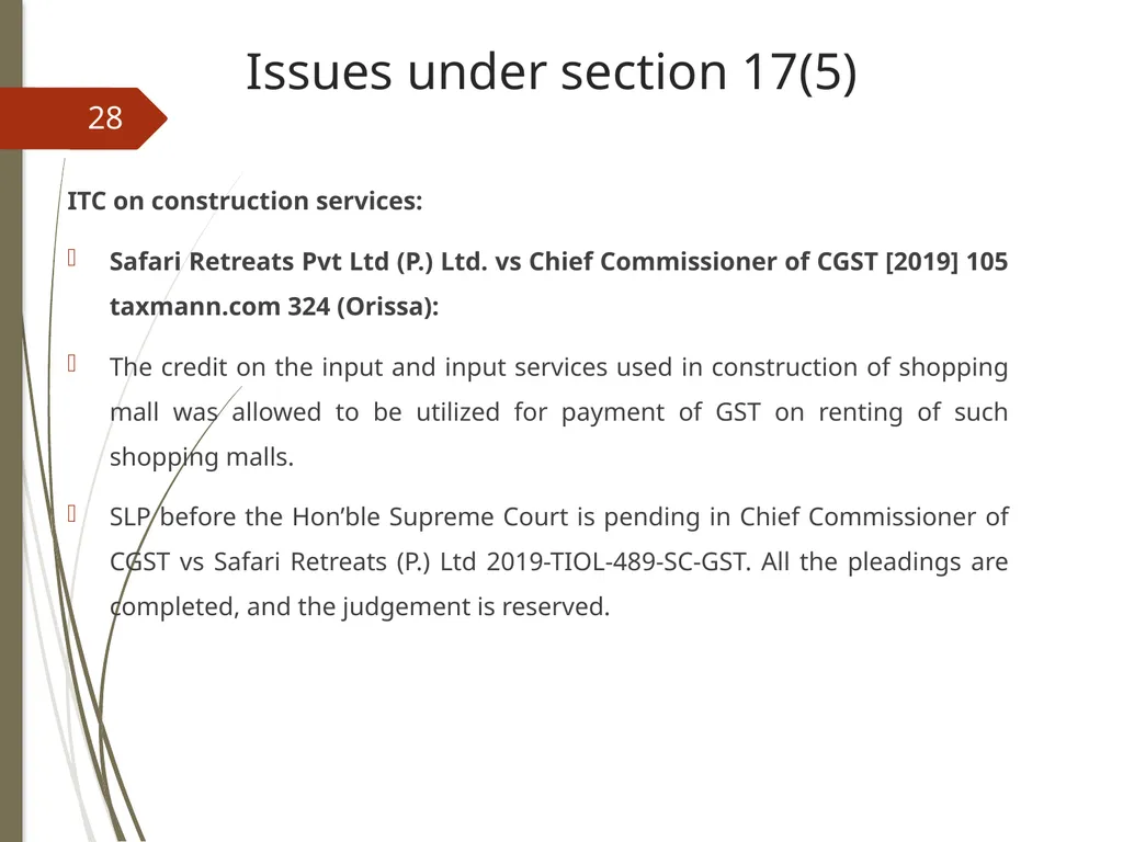 CONTROVERSIES UNDER GST V. Raghuraman Senior - slide 28 of 93
