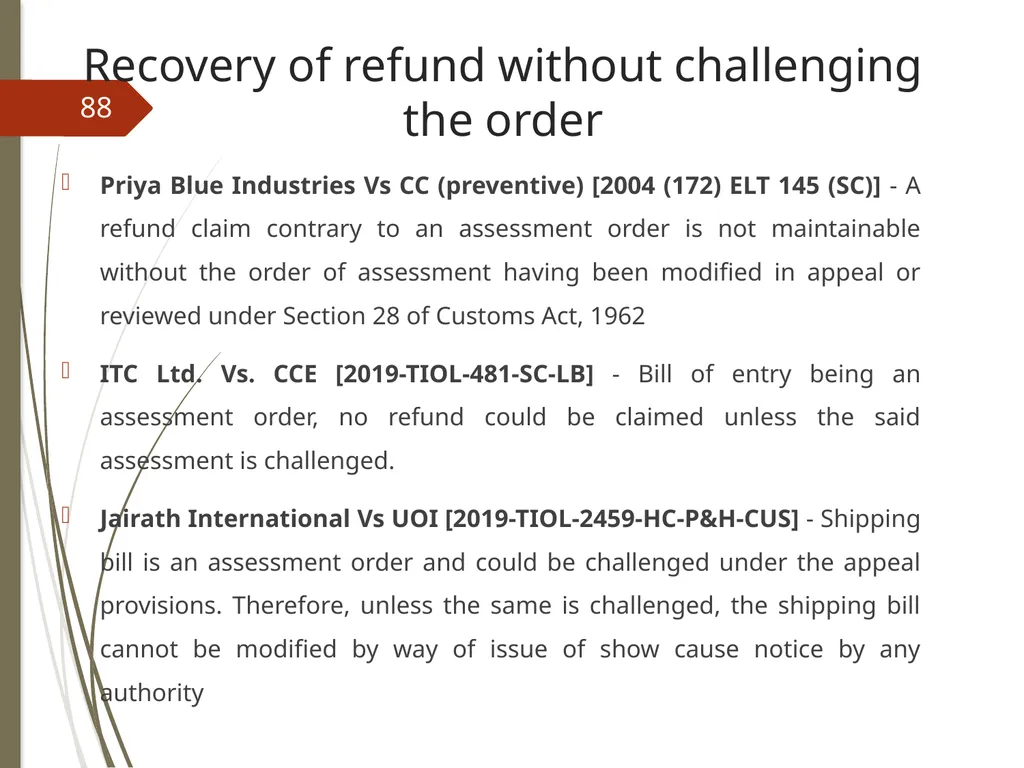 CONTROVERSIES UNDER GST V. Raghuraman Senior - slide 88 of 93