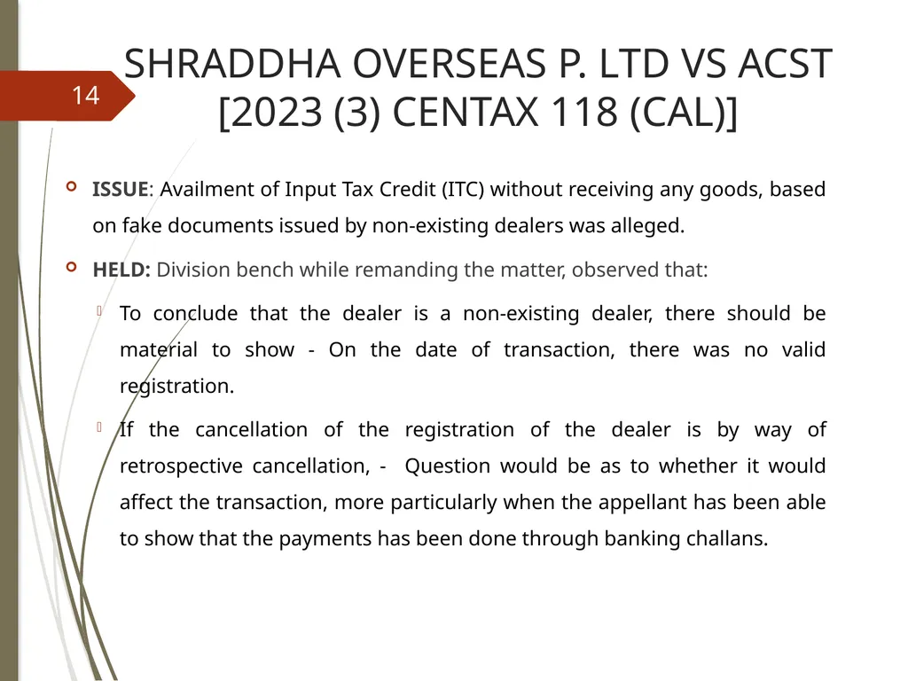 CONTROVERSIES UNDER GST V. Raghuraman Senior - slide 14 of 93