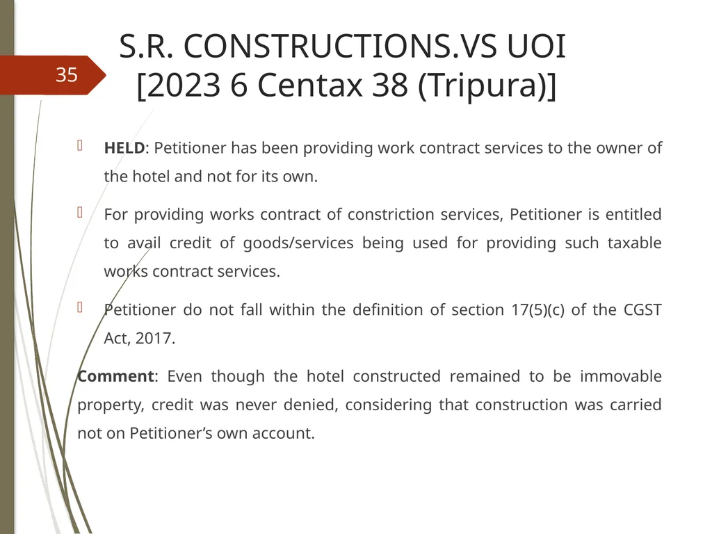 CONTROVERSIES UNDER GST V. Raghuraman Senior - slide 35 of 93