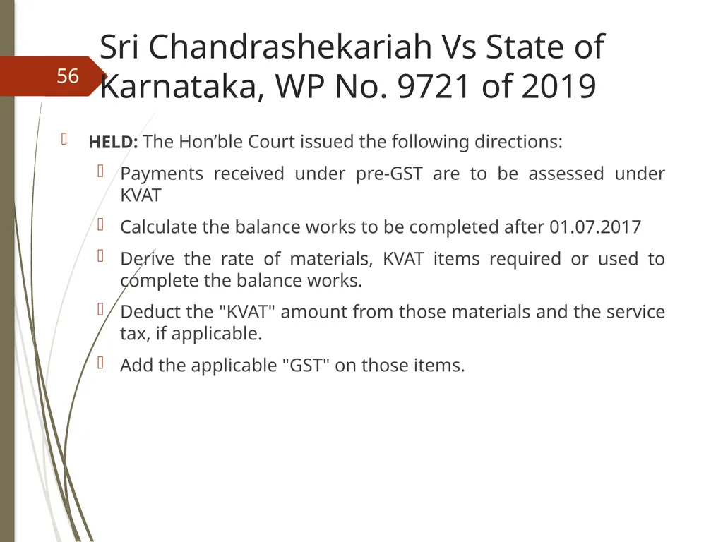 CONTROVERSIES UNDER GST V. Raghuraman Senior - slide 56 of 93