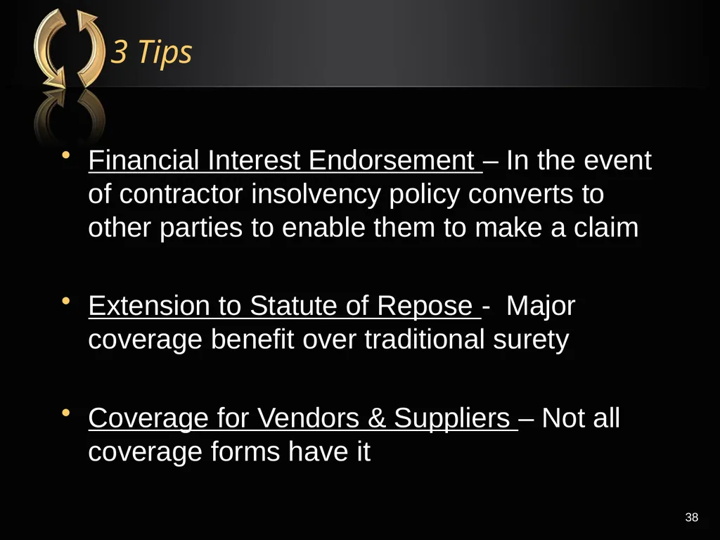 The Right Flotation Device: Changes In Insurance - slide 38 of 52
