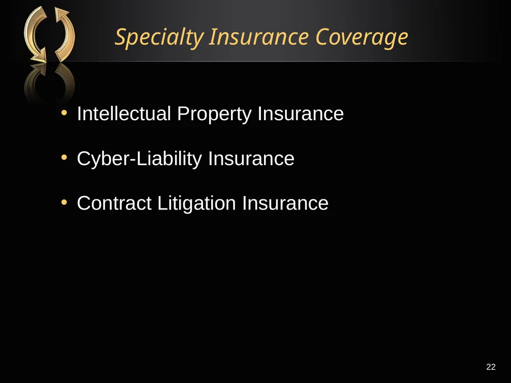 The Right Flotation Device: Changes In Insurance - slide 22 of 52