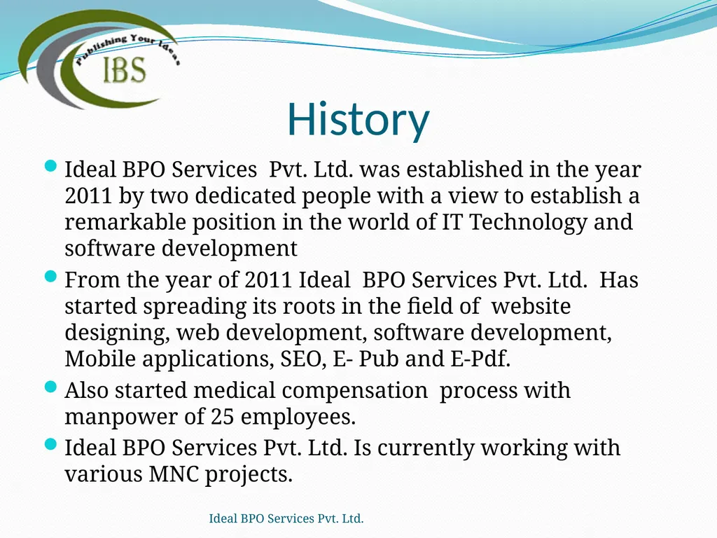 Ideal BPO Services Pvt. Ltd. Publishing Your Ideas - slide 2 of 36