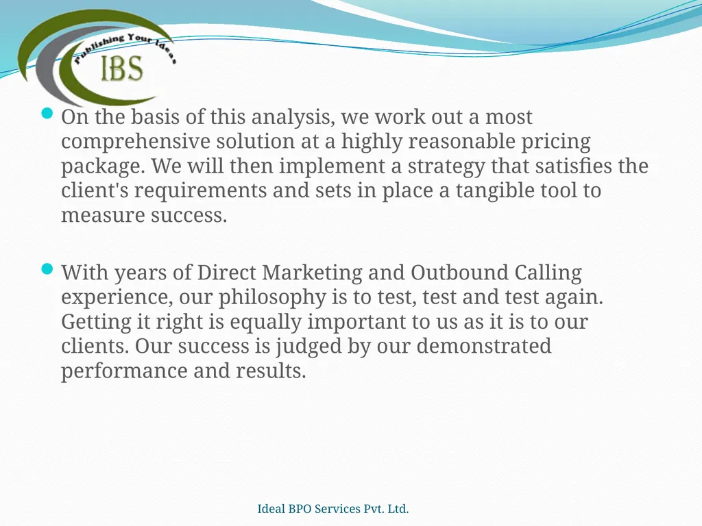 Ideal BPO Services Pvt. Ltd. Publishing Your Ideas - slide 20 of 36