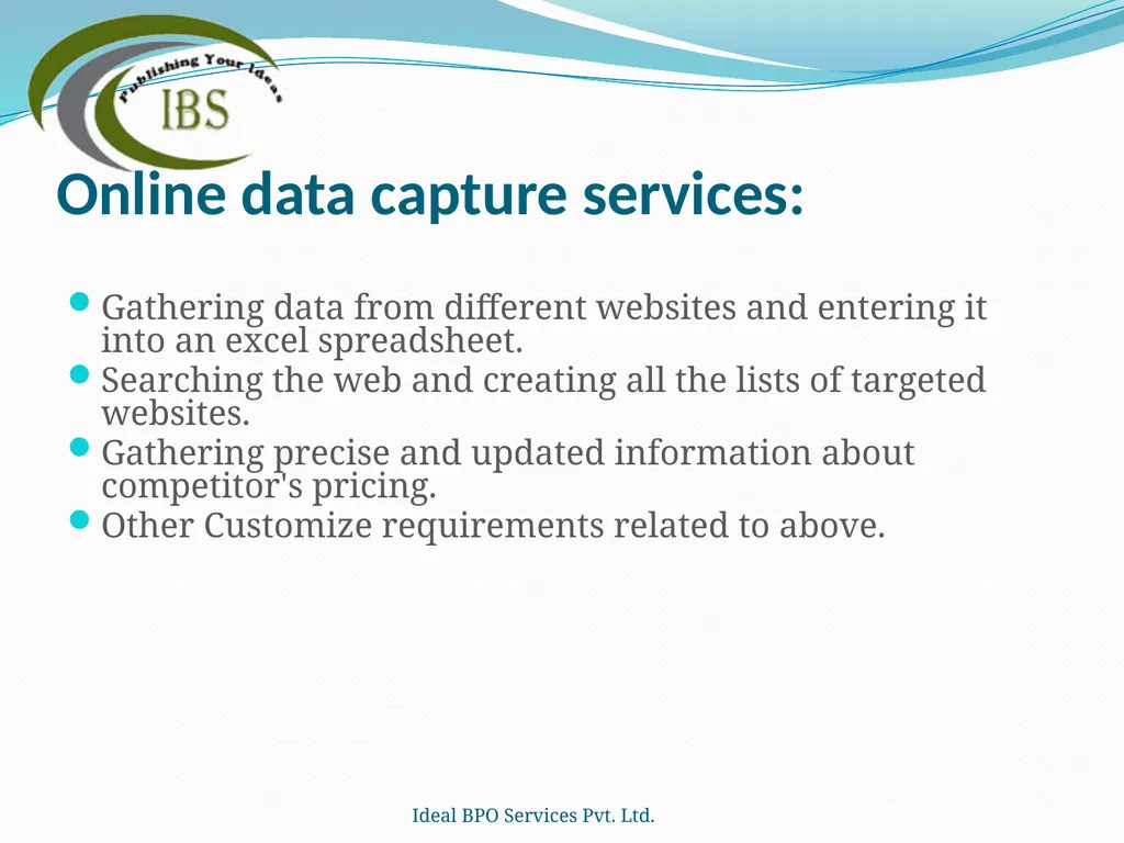 Ideal BPO Services Pvt. Ltd. Publishing Your Ideas - slide 11 of 36