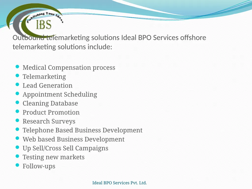 Ideal BPO Services Pvt. Ltd. Publishing Your Ideas - slide 21 of 36