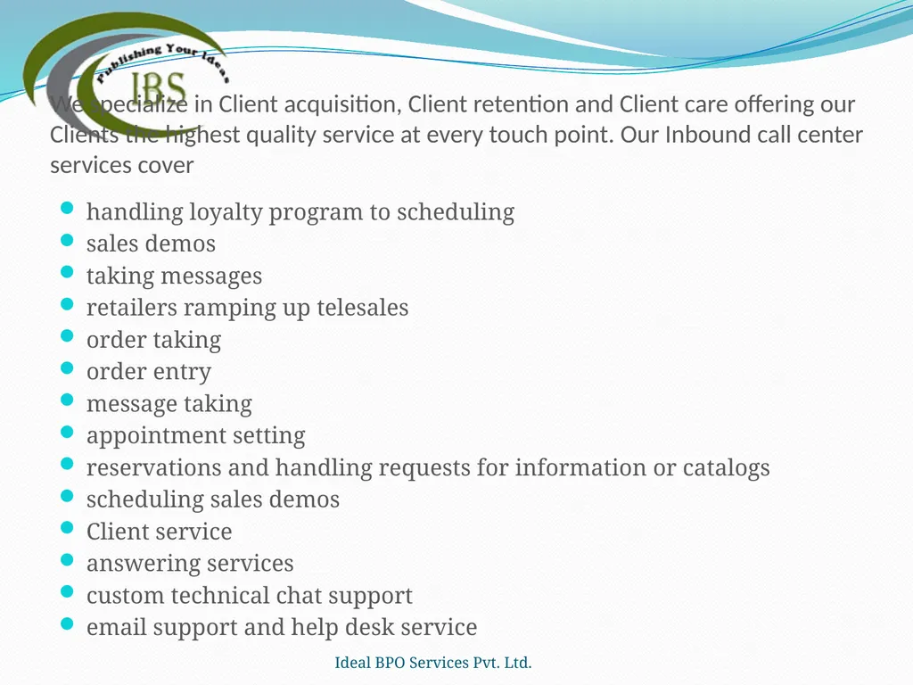 Ideal BPO Services Pvt. Ltd. Publishing Your Ideas - slide 18 of 36