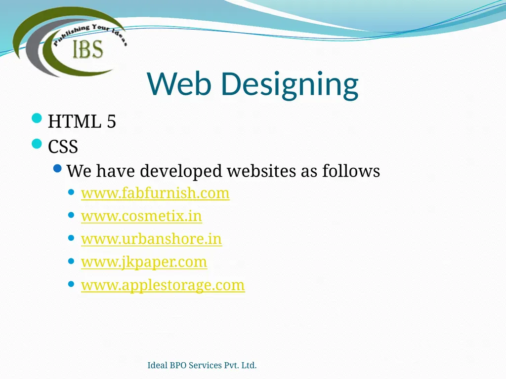 Ideal BPO Services Pvt. Ltd. Publishing Your Ideas - slide 4 of 36