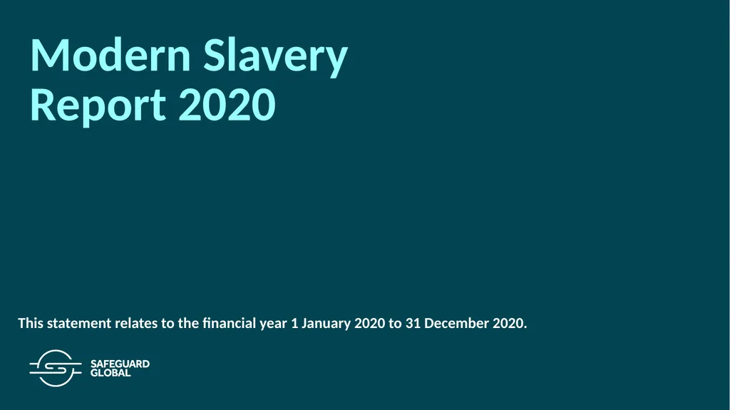 Modern Slavery Report 2020 This statement relates - slide 1 of 4