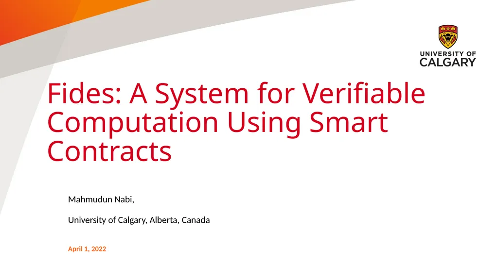 Fides: A System for Verifiable Computation Using - slide 1 of 25