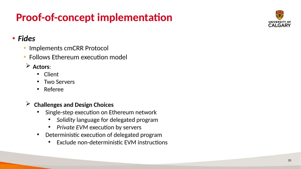 Fides: A System for Verifiable Computation Using - slide 20 of 25