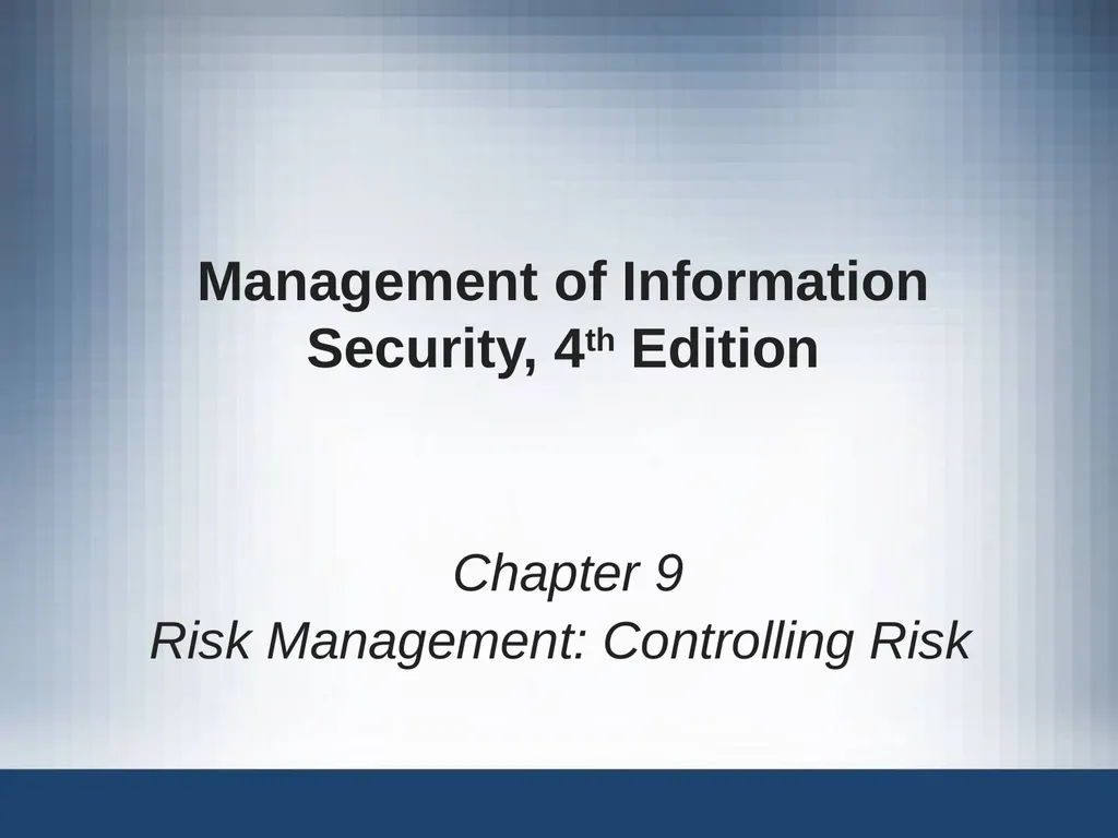 Management of Information Security, 4th Edition - slide 1 of 35