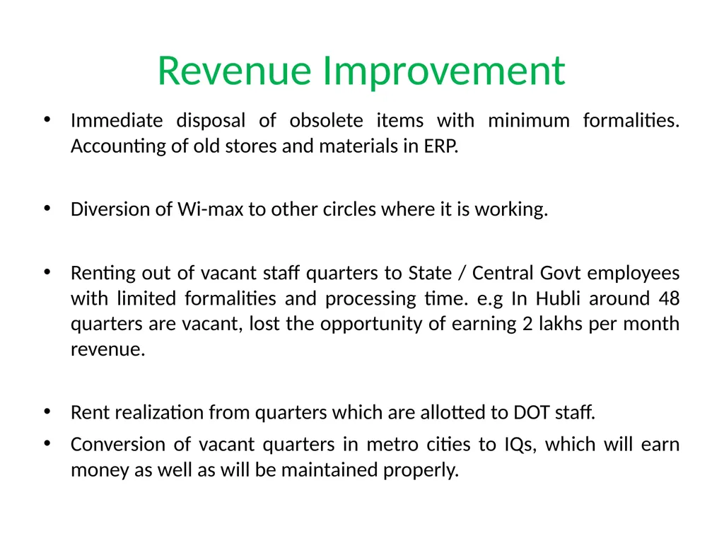 Suggestions for the betterment of the organization - slide 12 of 23