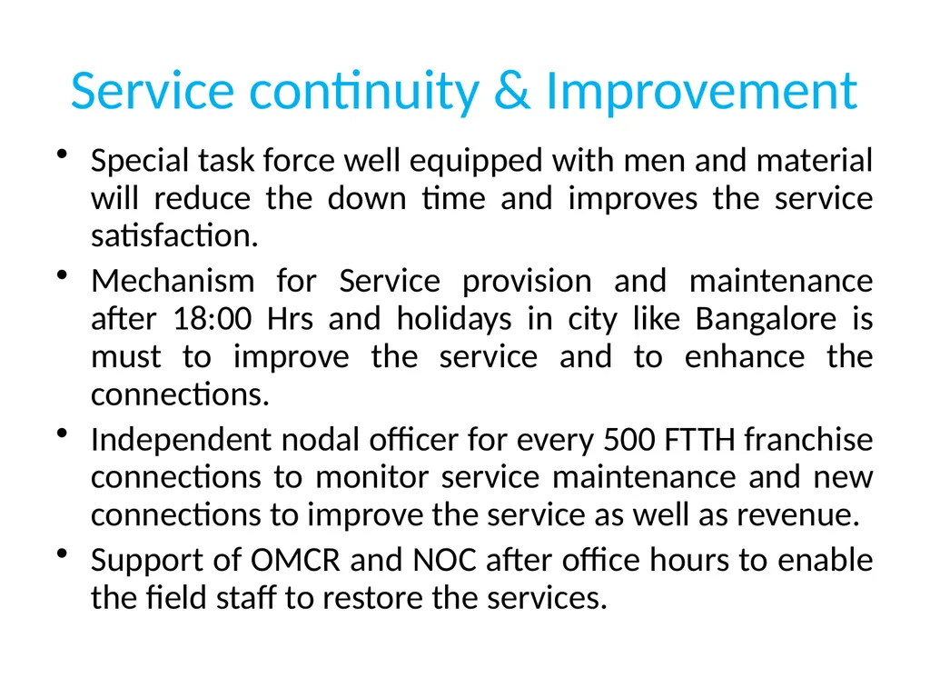 Suggestions for the betterment of the organization - slide 7 of 23