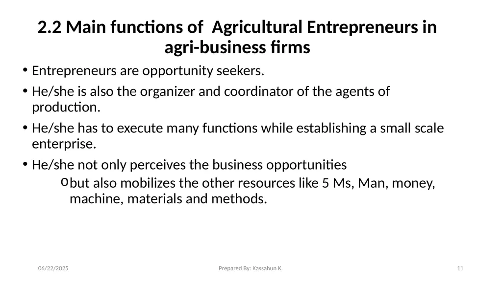 Chapter 1. Introduction 1.1 Entrepreneur and - slide 11 of 34