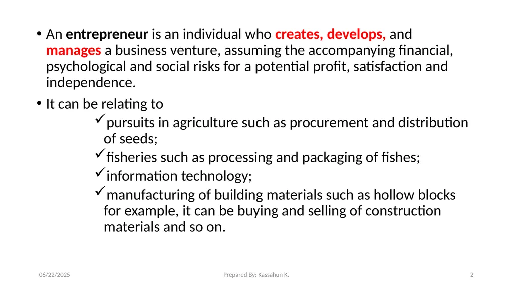 Chapter 1. Introduction 1.1 Entrepreneur and - slide 2 of 34