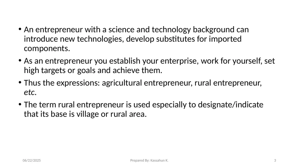 Chapter 1. Introduction 1.1 Entrepreneur and - slide 3 of 34