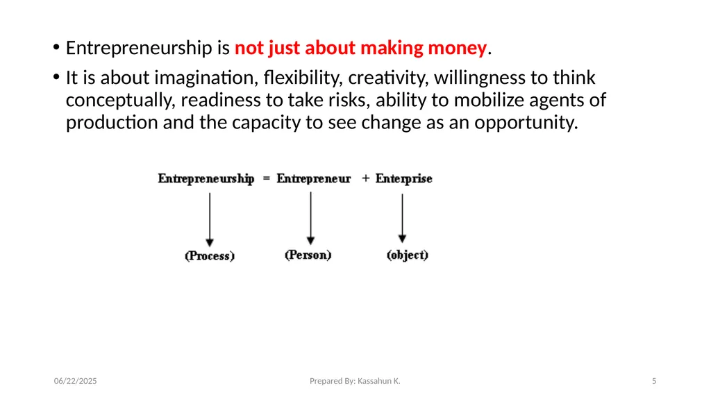 Chapter 1. Introduction 1.1 Entrepreneur and - slide 5 of 34