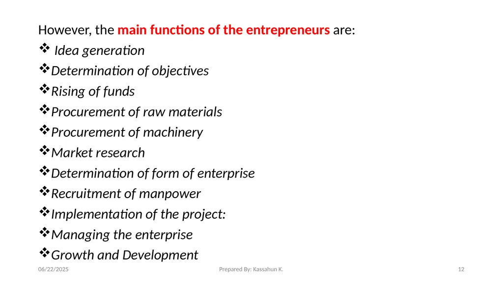 Chapter 1. Introduction 1.1 Entrepreneur and - slide 12 of 34