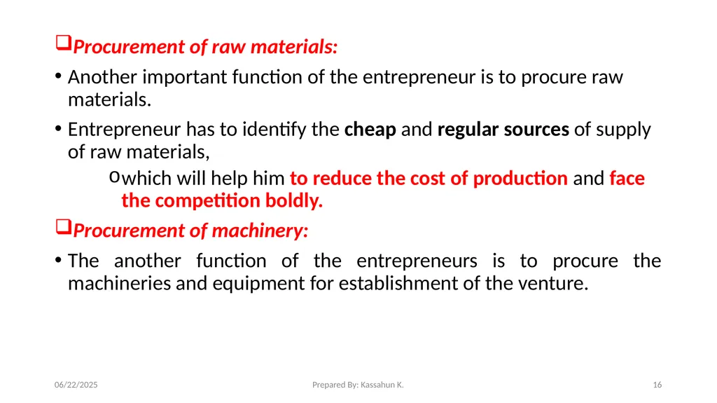 Chapter 1. Introduction 1.1 Entrepreneur and - slide 16 of 34