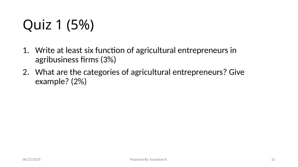 Chapter 1. Introduction 1.1 Entrepreneur and - slide 22 of 34