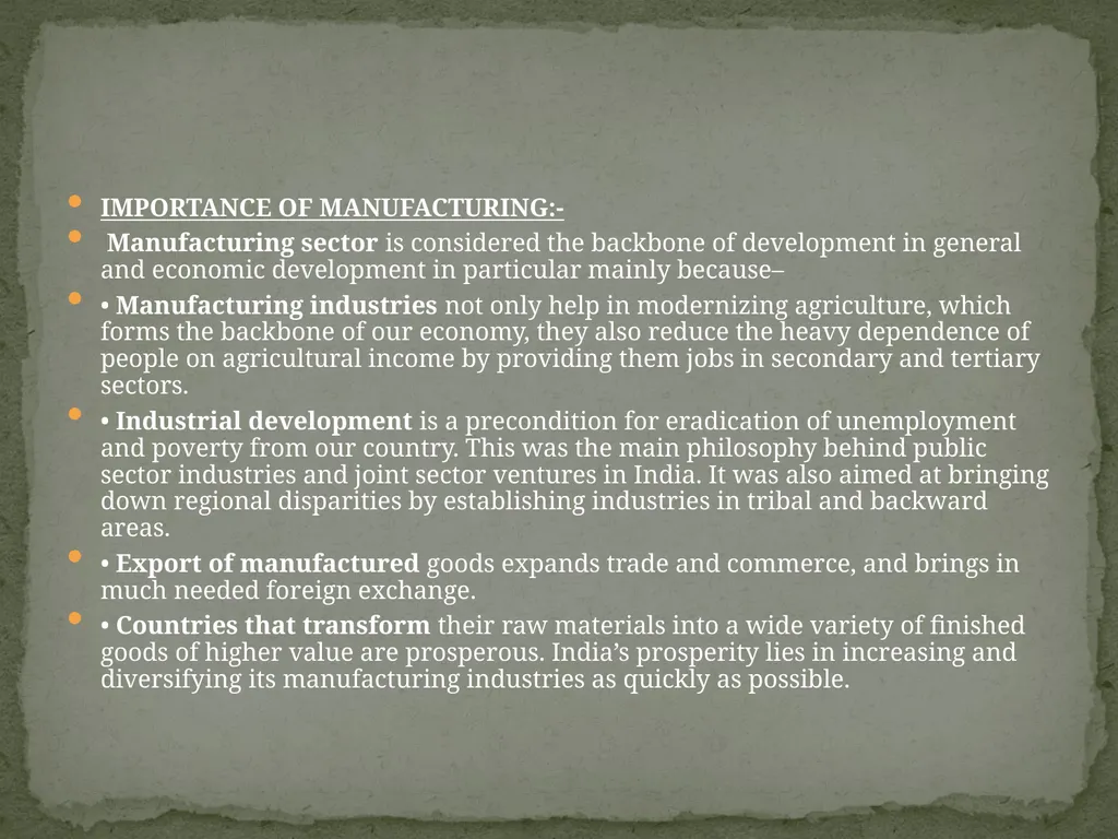 Manufacturing Industries What is Manufacturing. - slide 6 of 97