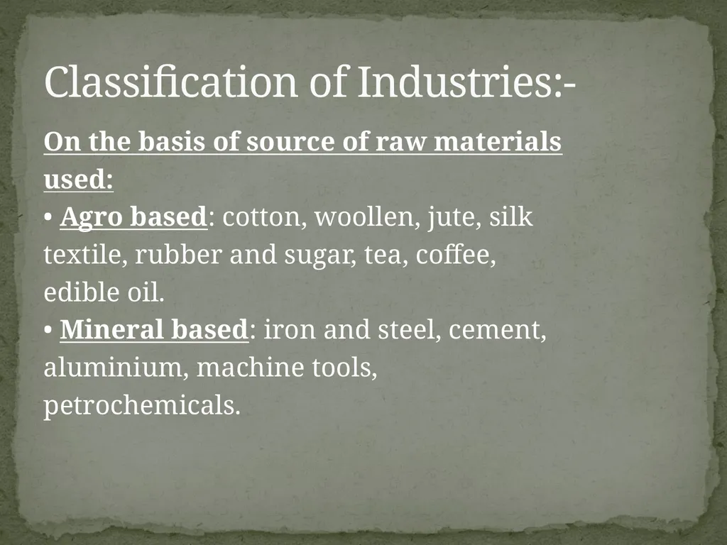 Manufacturing Industries What is Manufacturing. - slide 16 of 97