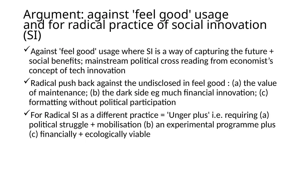 Radical social innovation Julie Froud and Karel - slide 2 of 13