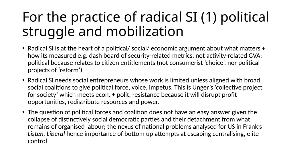 Radical social innovation Julie Froud and Karel - slide 10 of 13