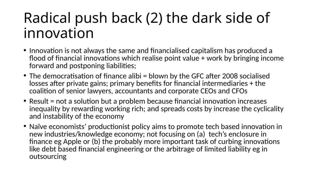 Radical social innovation Julie Froud and Karel - slide 7 of 13