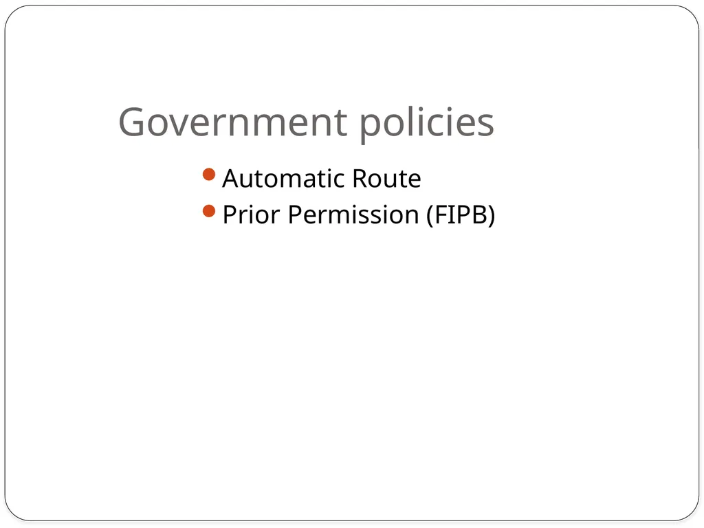 Foreign Investment In INDIA Foreign Direct - slide 12 of 22