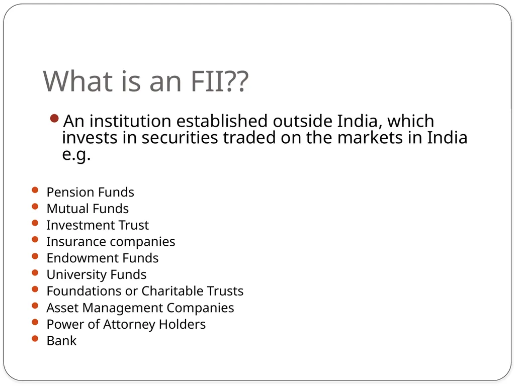 Foreign Investment In INDIA Foreign Direct - slide 17 of 22