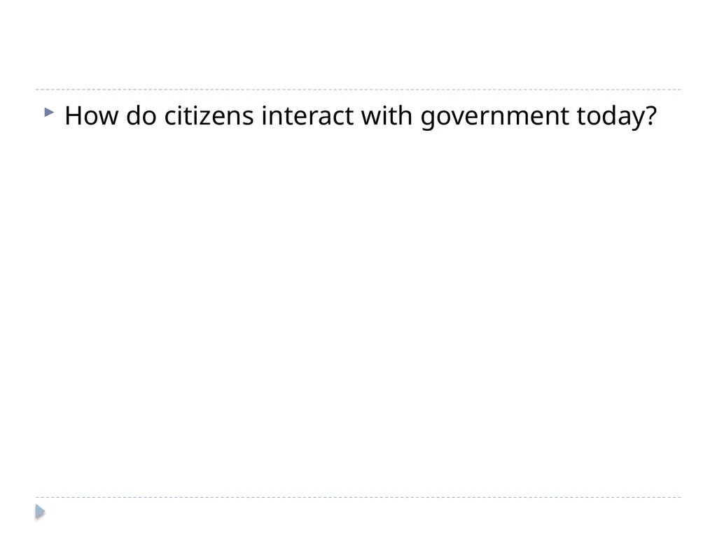 e-Government: perspectives from public policy Dr - slide 6 of 45