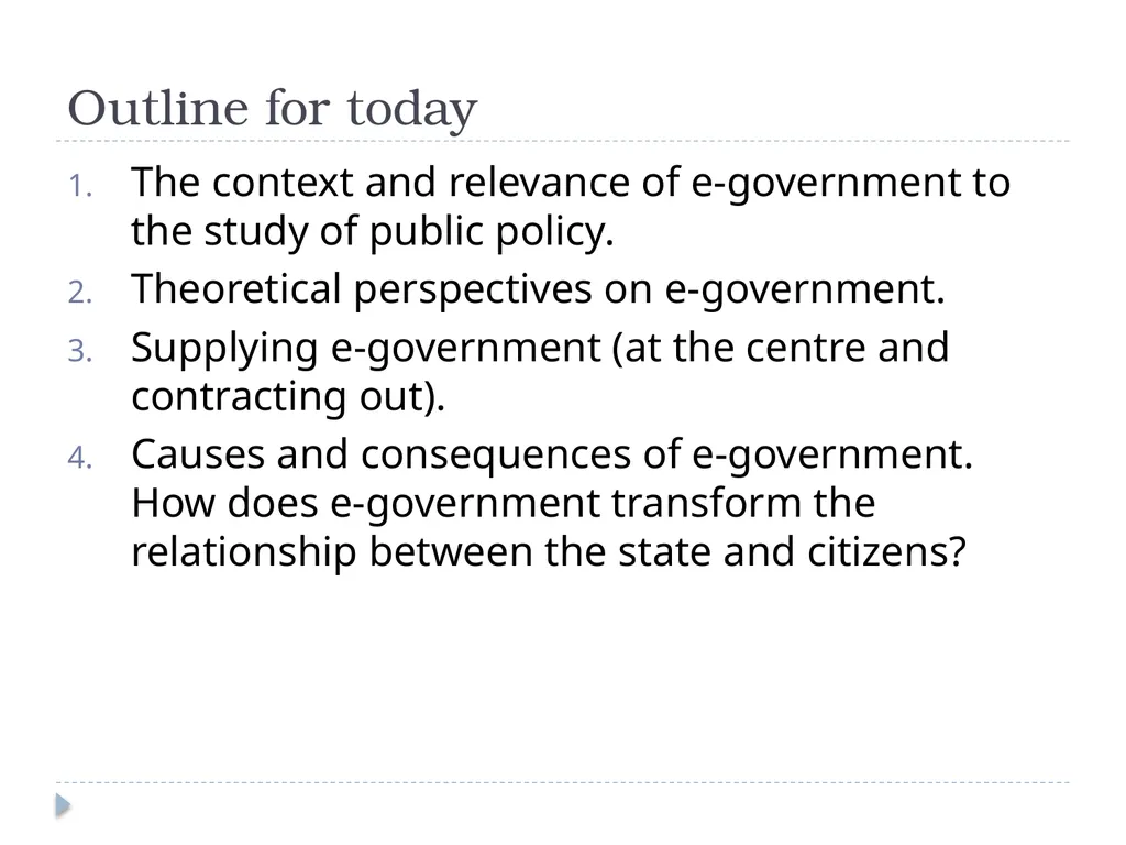 e-Government: perspectives from public policy Dr - slide 4 of 45
