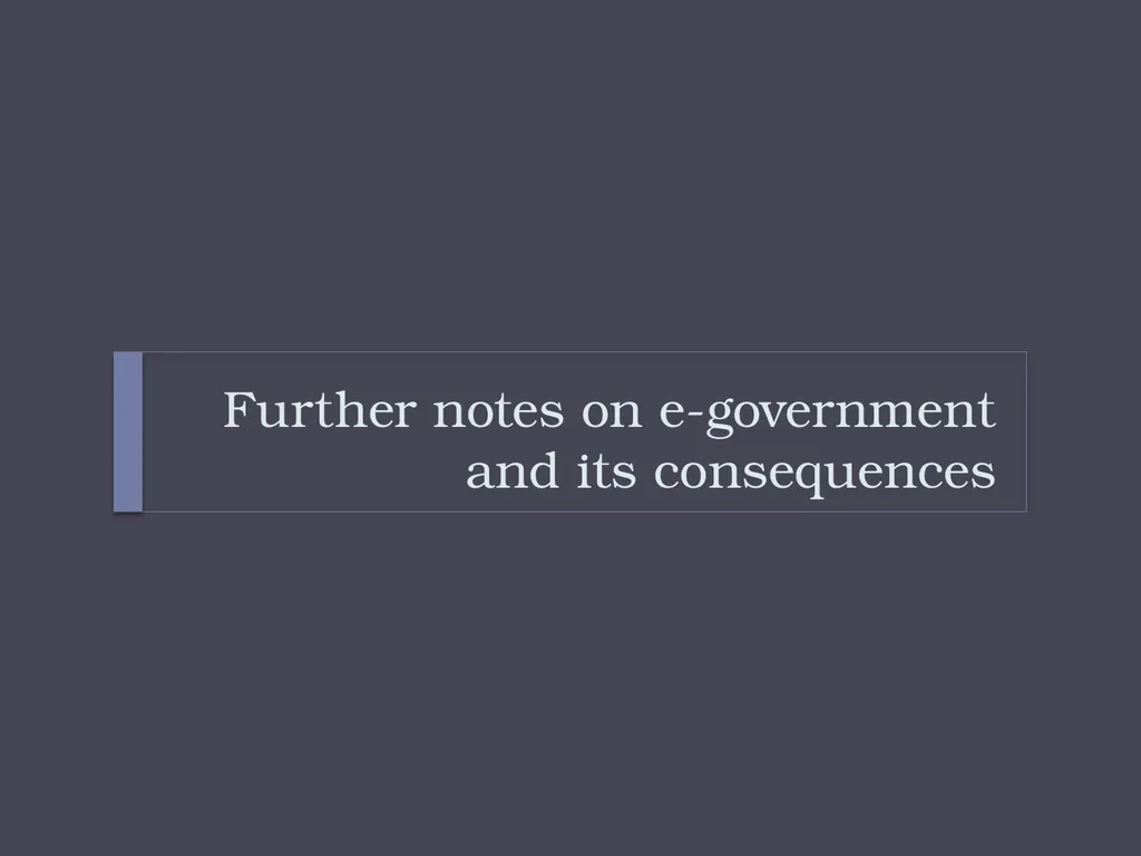 e-Government: perspectives from public policy Dr - slide 24 of 45