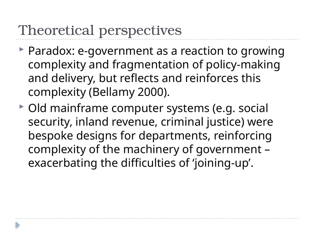 e-Government: perspectives from public policy Dr - slide 12 of 45