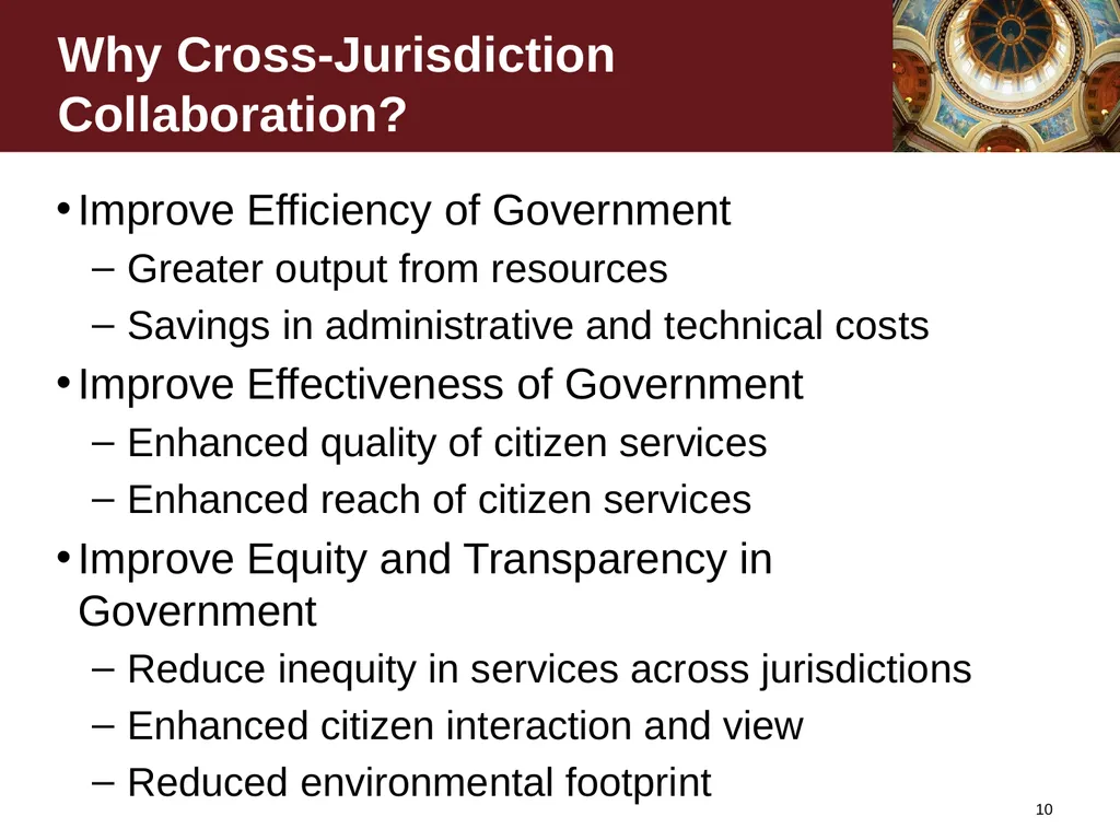 January 25, 2012 Cross-Jurisdiction Collaboration - slide 10 of 21