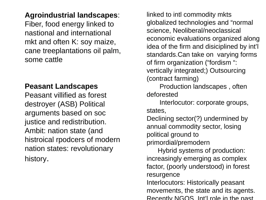 Modern Political ecologies: landscapes of social - slide 13 of 17