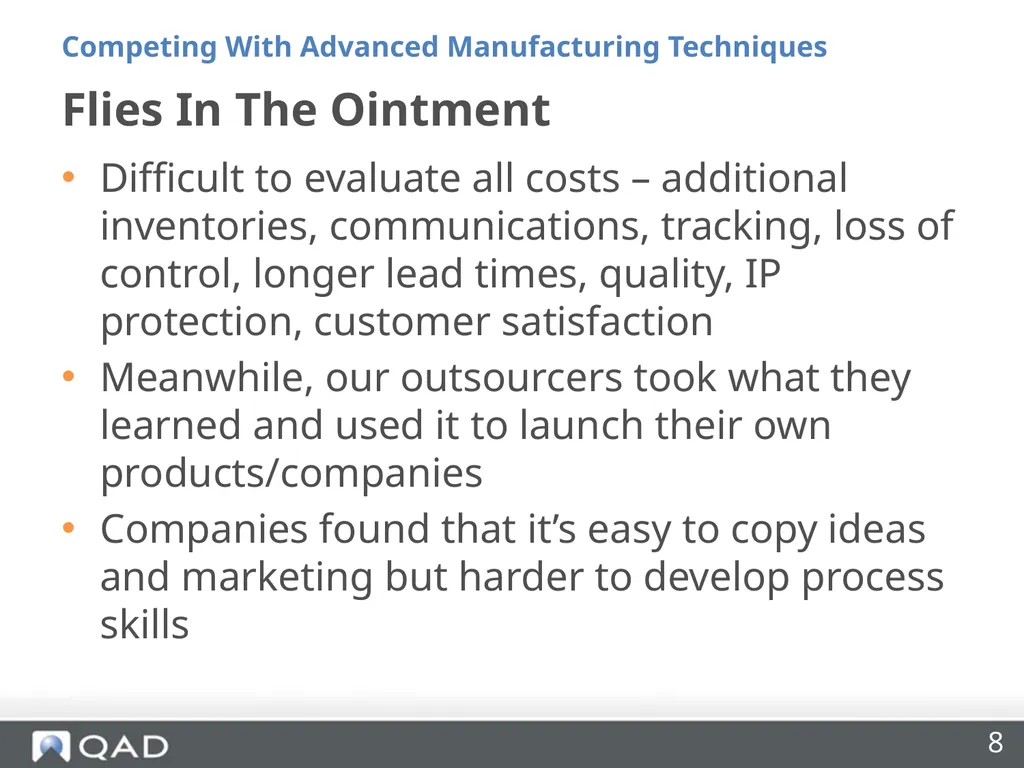 Insourcing and Competing With Advanced - slide 8 of 48