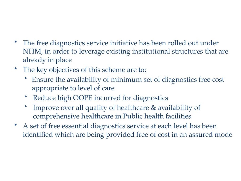 National Free Diagnostics Initiative Free - slide 4 of 20